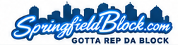 SpringfieldBlock.com - Gotta Rep Da Block
